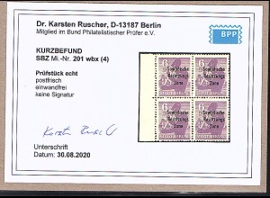 SBZ Mi.-Nr.201 wbx 4er Block, postfrisch, KB. DR. Ruscher