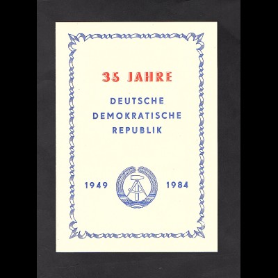 DDR - Gedenkblatt, 35 Jahre DDR. B20-1984 mit Einlageblatt.