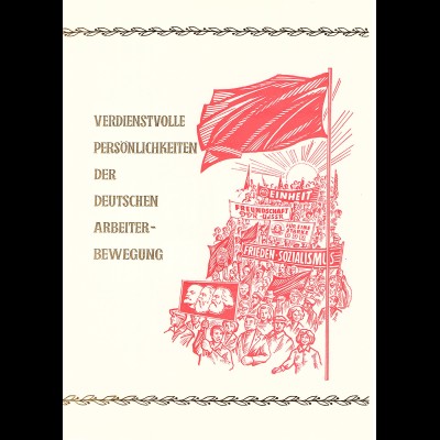 DDR - Gedenkblatt, Verdienstvolle Pesönlichkeiten der .......................