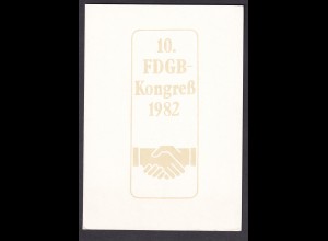 DDR - Gedenkblatt, 10 FDGB Kongreß 1982