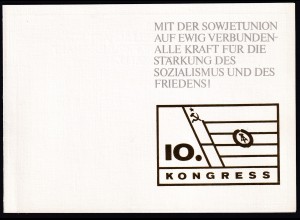 DDR - Gedenkblatt, 10. Kongress der ..... für Deutsch-Sowijetische Freundschaft 
