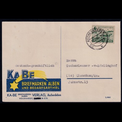 SBZ. Provinz Sachsen, Reklamekarte Firma "KABE" mit EF. Mi.-Nr. 85